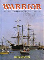 WARRIOR - The First and The Last Iron-Hulled Warship