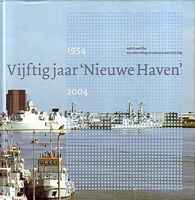 VIJFTIGJAAR "NIEUWE HAVEN"  1954 - 2004