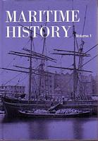 MARITIME HISTORY - Volume 1