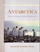 ANTARCTICA - Voices from the Silent Continent