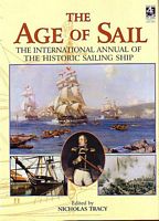 THE AGE OF SAIL - The International Annual of the Historic Sailing Ship.  Volume I: 2002-2003