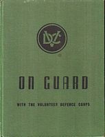 ON GUARD, With the Volunteer Defence Corps