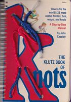 THE KLUTZ BOOK OF KNOTS