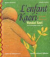 L'ENFANT KAORI / WANAKAT KAORI