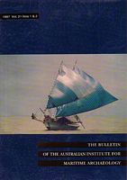 THE BULLETIN OF THE AUSTRALIAN INSTITUTE FOR MARITIME ARCHAEOLOGY - Volume 21, Nos 1 & 2, 1997