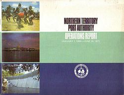 NORTHERN TERRITORY PORT AUTHORITY - Operations Report; January 1, 1969 - June 30, 1971