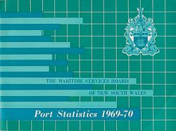 THE MARITIME SERVICES BOARD OF NEW SOUTH WALES - Port Statistics 1969-70