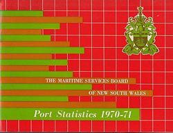 THE MARITIME SERVICES BOARD OF NEW SOUTH WALES - Port Statistics 1970-71