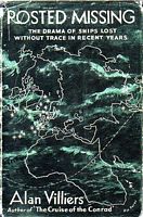 POSTED MISSING - The Story of Ships Lost without Trace in Recent Years