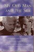 MY OLD MAN AND THE SEA - A Father and Son Sail around Cape Horn