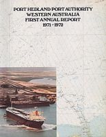 PORT HEDLAND PORT AUTHORITY - First Annual Report 1971-1972