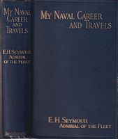 MY NAVAL CAREER AND TRAVELS