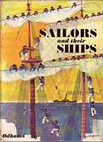 SAILORS AND THEIR SHIPS.  Seafaring through the Ages