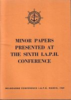 MINOR PAPERS PRESENTED AT THE SIXTH  I.A.P.H. CONFERENCE