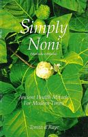 SIMPLY NONI (Morinda citrifolia)