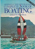 AUSTRALIA AND NEW ZEALAND COMPLETE BOOK OF BOATING