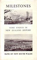 MILESTONES. Some Events in New Zealand History