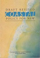 COASTAL POLICY FOR NSW.  Draft Revised
