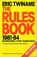 THE RULES BOOK.  The 1981-84 International Yacht Racing Rules