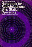HANDBOOK FOR RADIOTELEPHONE SHIP STATION OPERATORS