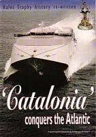 CATALONIA CONQUERS THE ATLANTIC.  Hales Trophy history re-written