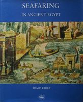 SEAFARING IN ANCIENT EGYPT