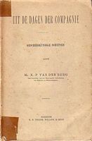 UIT DE DAGEN DER COMPAGNIE - Geschiedkundige Schetsen