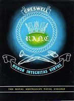 R.A.N.C. CRESWELL. The Royal Australian Naval College