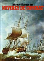 Histoire illustrée des NAVIRES DE COMBAT
