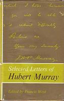 SELECTED LETTERS OF HUBERT MURRAY