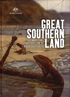 GREAT SOUTHERN LAND: The Maritime Exploration of Terra Australis