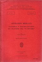 OPERACION MERLUZA - Diatomeas y Silicoflagelados del Plancton del "VI Crucero"