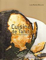 CUISINE DE TAHITI D'HIER ET D'AUJOURD'HUI