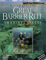 DISCOVER THE GREAT BARRIER REEF MARINE PARK