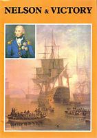 H.M.S. VICTORY AND ADMIRAL LORD NELSON