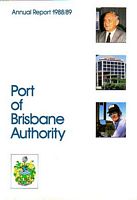PORT OF BRISBANE AUTHORITY - Annual Report 1988-89