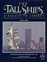 THE TALL SHIPS, A SALUTE TO LIBERTY, JULY 4, 1986