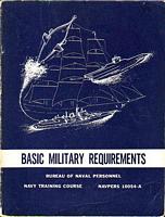 BASIC MILITARY REQUIREMENTS - Navy Training Course