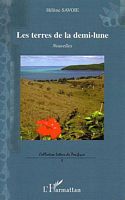 LES TERRES DE LA DEMI-LUNE - Nouvelles
