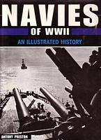 AN ILLUSTRATED HISTORY OF THE NAVIES OF WORLD WAR II