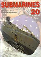 SUBMARINES OF THE 20TH CENTURY