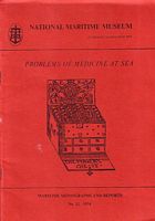 PROBLEMS OF MEDICINE AT SEA - Maritime Monographs and Reports No. 12
