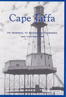 CAPE JAFFA. Its memorial to Seafarers, Fishermen and Lightkeepers