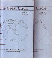 THE GREAT CIRCLE: Journal of the Australian Association for Maritime History -  Volume 4, Nos. 1 & 2, 1982