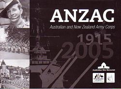 ANZAC - Australia and New Zealand Army Corps - 1915 / 2005