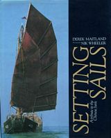 SETTING SAILS - A Tribute to the Chinese Junk