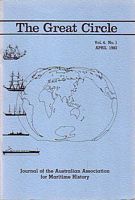 THE GREAT CIRCLE - Journal of the Australian Association for Maritime History - Volume 4, No. 1