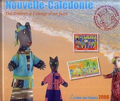 LE LIVRE DES TIMBRES 2006 - NOUVELLE CALEDONIE