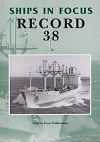 SHIPS IN FOCUS RECORD 38