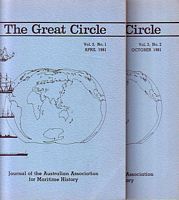 THE GREAT CIRCLE: Journal of the Australian Association for Maritime History -  Volume 3, Nos. 1 & 2, 1981